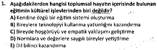 SOS4004 Eğitim Sosyolojisi çıkmış sınav sorusu 1