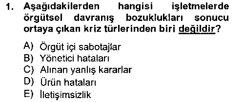 ILT202U Kriz İletişimi Ve Yönetimi çıkmış sınav sorusu 1