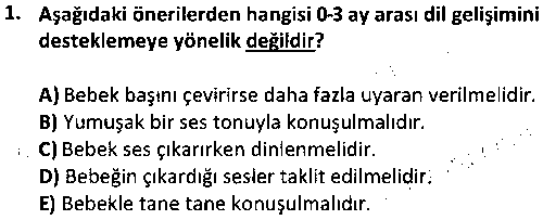 ÇGL1010 Bebeklik Döneminde Gelişim çıkmış sınav sorusu 1