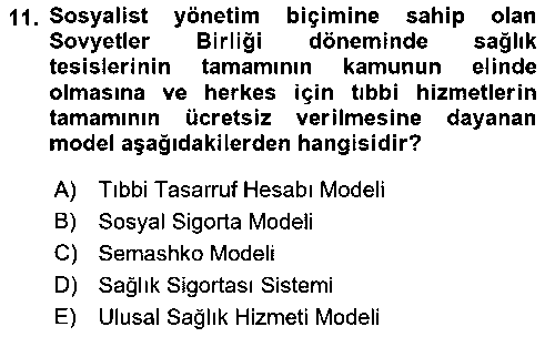 SAG216U Sağlık Politikaları çıkmış sınav sorusu 3