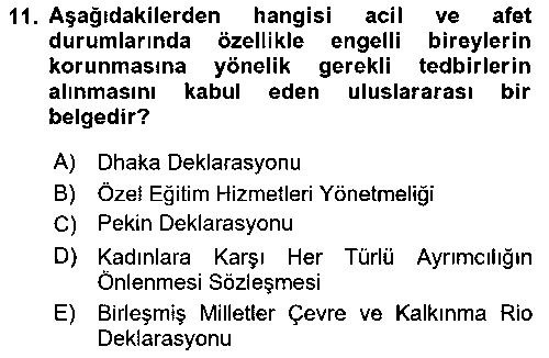 ADY210U Özel Gereksinimli Bireyler İçin Afet ve Acil Durum Yönetimi çıkmış sınav sorusu 3
