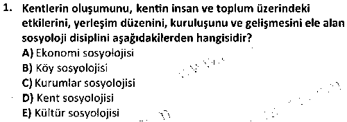 SOS4001 Bilgi Sosyolojisi çıkmış sınav sorusu 1