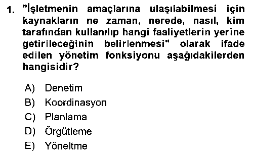 ISG102U Yönetim Sistemleri ve Risk Yönetimi çıkmış sınav sorusu 1