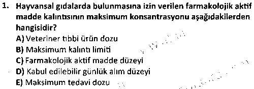 LAB2002 Veteriner Farmakoloji ve Toksikoloji çıkmış sınav sorusu 1