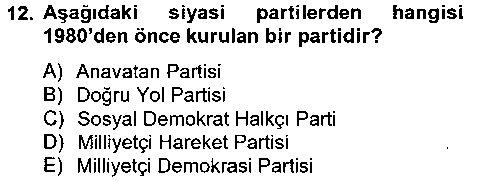 SIY102U Türk Siyasal Hayatı çıkmış sınav sorusu 3