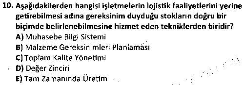 LOJ2008 Lojistik Maliyet Analizi çıkmış sınav sorusu 2