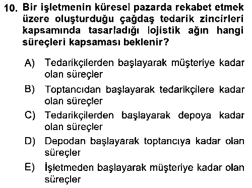 LOJ402U Lojistik Planlama Ve Modelleme çıkmış sınav sorusu 2