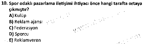 SYP2008 Sporda Reklamcılık ve Yönetimi çıkmış sınav sorusu 2