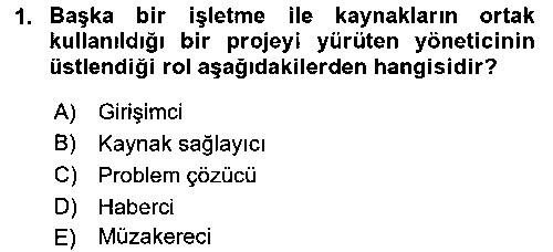 SAG207U Sağlık İşletmelerinde Yönetim çıkmış sınav sorusu 1
