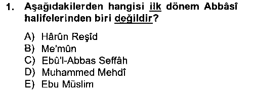 TAR104U İslam Tarihi ve Medeniyeti 2 çıkmış sınav sorusu 1