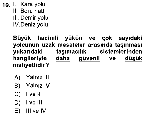 ADY208U Acil Durum ve Afetlerde Ulaştırma Yönetimi ve Uygulamaları çıkmış sınav sorusu 2