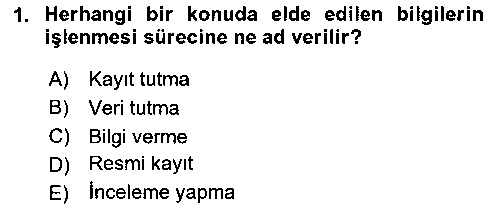 SHZ212U Sosyal Hizmette Kayıt Tutma Ve Rapor Yazma çıkmış sınav sorusu 1