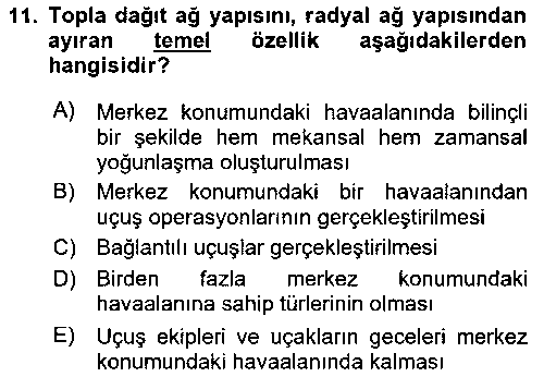 HIS406U Havayolu İşletmelerinde Operasyonel Planlama çıkmış sınav sorusu 3