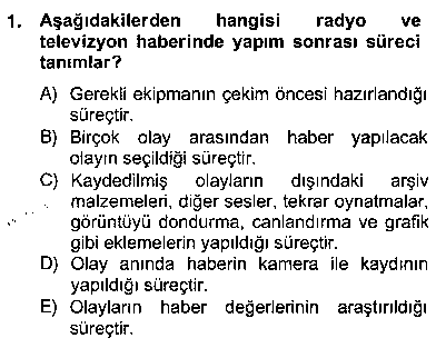 RTP202U Radyo ve Televizyon Haberciliği çıkmış sınav sorusu 1