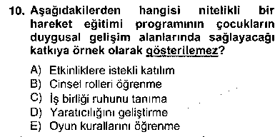 OKO206U Okulöncesinde Beden Eğitimi Ve Oyun Öğretimi çıkmış sınav sorusu 2