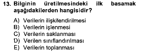 MUH102U Ön Muhasebe Yazılımları Ve Kullanımı çıkmış sınav sorusu 3