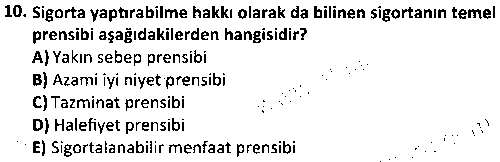 BS1010 Temel Sigortacılık ve Risk çıkmış sınav sorusu 2
