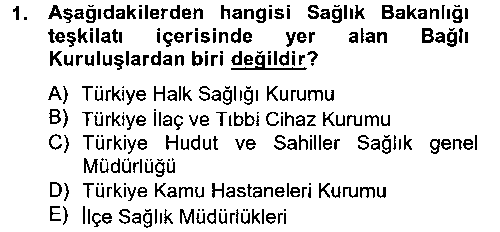 HUK120U Sağlık Hukuku çıkmış sınav sorusu 1