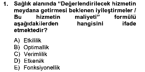 SAK208U Sağlık Kurumlarında Kalite Yönetimi çıkmış sınav sorusu 1