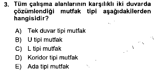 ASC208U Mutfak Hizmetleri Yönetimi çıkmış sınav sorusu 3