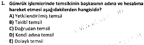 DT2001 Gümrük Mevzuatı çıkmış sınav sorusu 1