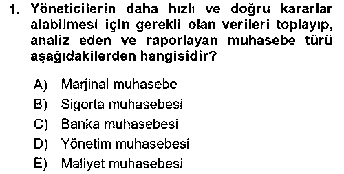 SAK210U Sağlık Kurumlarında Maliyet Yönetimi çıkmış sınav sorusu 1