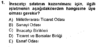 TIC205U Gümrük Mevzuatı çıkmış sınav sorusu 1