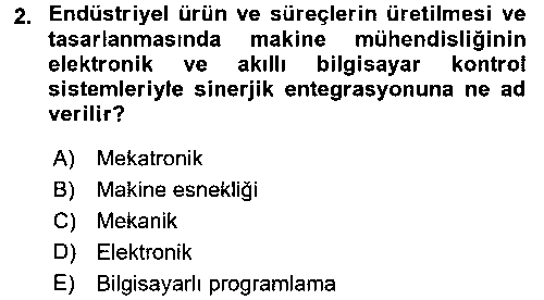 CEK404U Yeni Teknolojiler ve Çalışma Hayatı çıkmış sınav sorusu 2