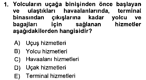 HIS208U Yolcu Hizmetleri çıkmış sınav sorusu 1