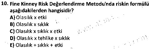 ISG2004 Risk Değerlendirmesi çıkmış sınav sorusu 2