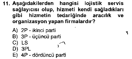 LOJ102U Çağdaş Lojistik Uygulamaları çıkmış sınav sorusu 2
