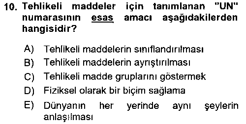 LOJ401U Tehlikeli Madde Lojistiği Ve İş Güvenliği çıkmış sınav sorusu 2
