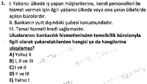 BS2014 Uluslararası Bankacılık çıkmış sınav sorusu 1
