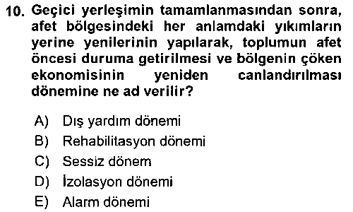 SAG305U Sağlık Kurumlarında Afet Ve Kriz Yönetimi çıkmış sınav sorusu 2