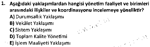 SPY1009 Yönetim Bilimine Giriş çıkmış sınav sorusu 1