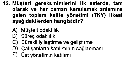 TKY302U Konaklama Hizmetlerinde Kalite Yönetimi çıkmış sınav sorusu 3