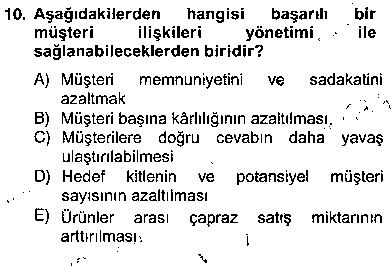 CMH208U Çağrı Merkezinde Müşteri İlişkileri Yönetimi çıkmış sınav sorusu 2
