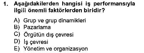SOS110U Örgütsel Davranış çıkmış sınav sorusu 1