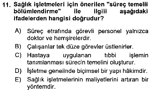 SAG207U Sağlık İşletmelerinde Yönetim çıkmış sınav sorusu 3