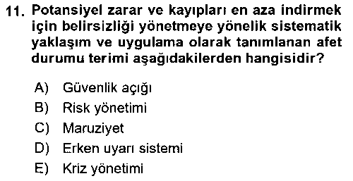 ADY213U Afet Yönetiminde Sağlık Hizmetleri çıkmış sınav sorusu 3