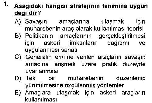 ULI301U Strateji ve Güvenlik çıkmış sınav sorusu 1