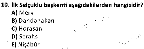 TAR2005 Selçuklu Tarihi ve Kurumları çıkmış sınav sorusu 2