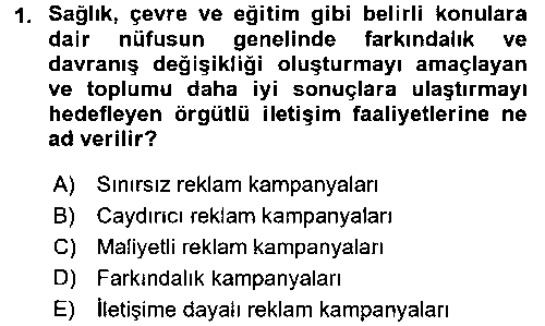 ADY103U Acil Durum ve Afet Farkındalık Eğitimi çıkmış sınav sorusu 1