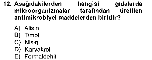 LBV212U Gıda Güvenliğinin Temel Prensipleri çıkmış sınav sorusu 3