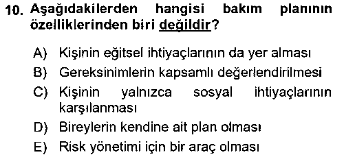 EBR104U Engelli Bakımı ve Rehabilitasyonunu Planlama çıkmış sınav sorusu 2