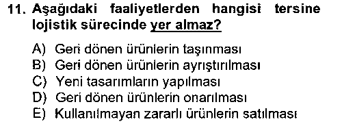 LOJ204U Lojistik Maliyetleri ve Raporlama 2 çıkmış sınav sorusu 2