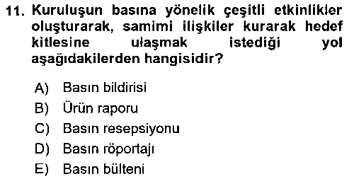SAG205U Sağlık İşletmelerinde Halkla İlişkiler çıkmış sınav sorusu 3