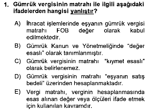 MLY206U Uluslararası Ticarette Vergilendirme çıkmış sınav sorusu 1