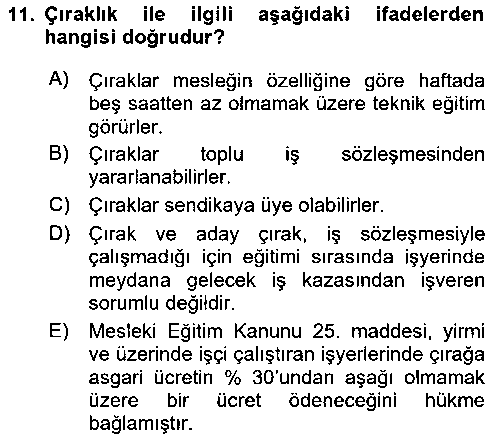 ISG105U İş Sağlığı ve Güvenliği Mevzuatı çıkmış sınav sorusu 3