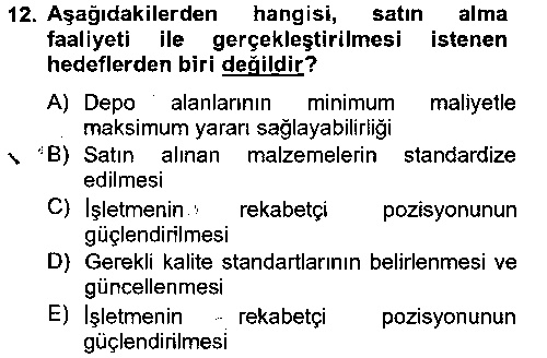 LOJ104U Lojistik Yönetimi çıkmış sınav sorusu 3